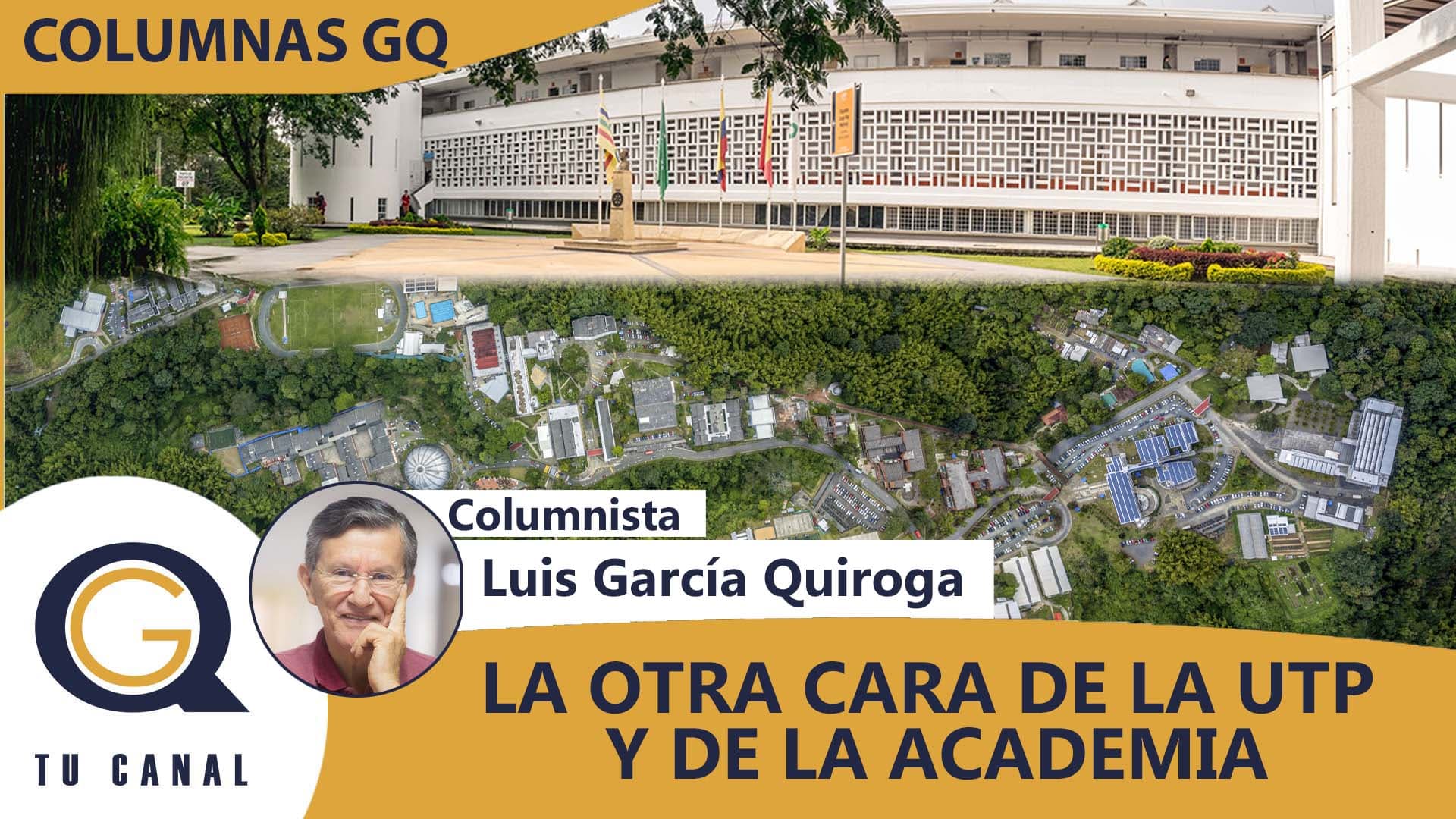 LA OTRA CARA DE LA UTP Y DE LA ACADEMIA