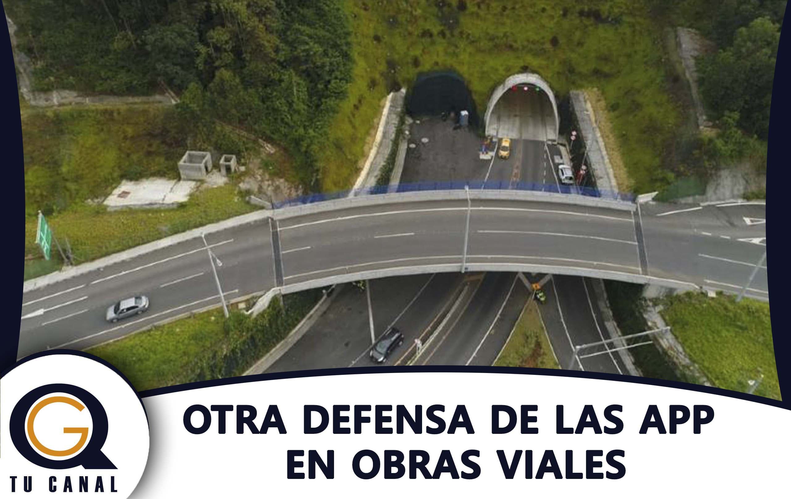 OTRA DEFENSA DE LAS APP EN OBRAS VIALES
