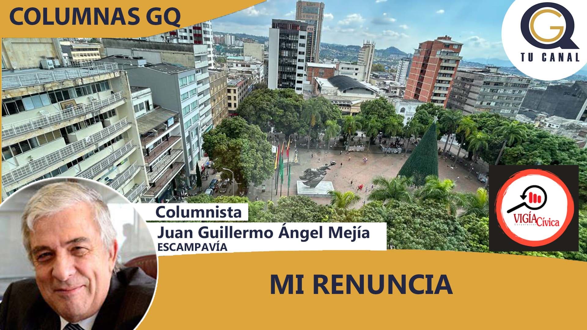 MI RENUNCIA