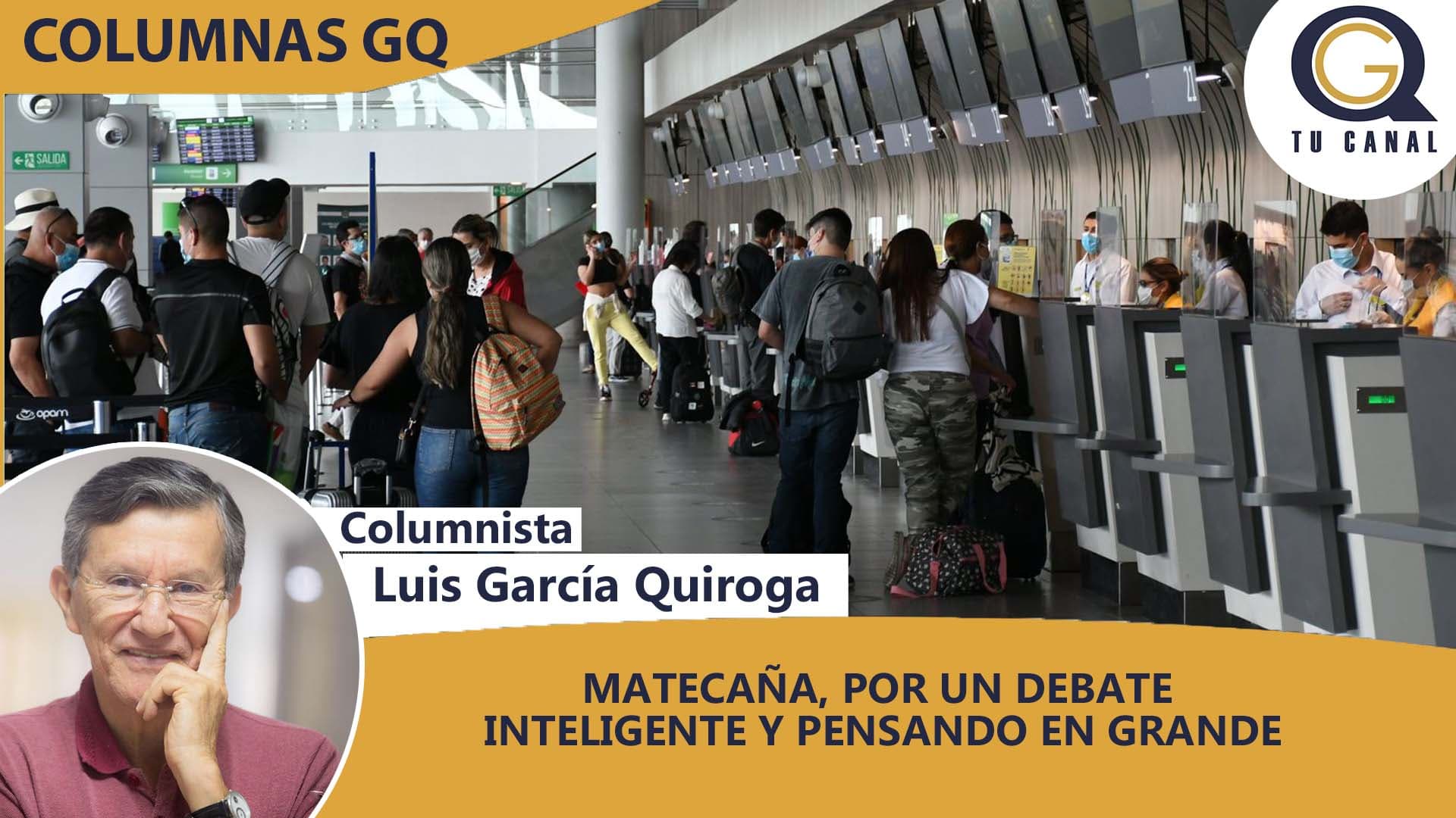 MATECAÑA, POR UN DEBATE INTELIGENTE Y PENSANDO EN GRANDE