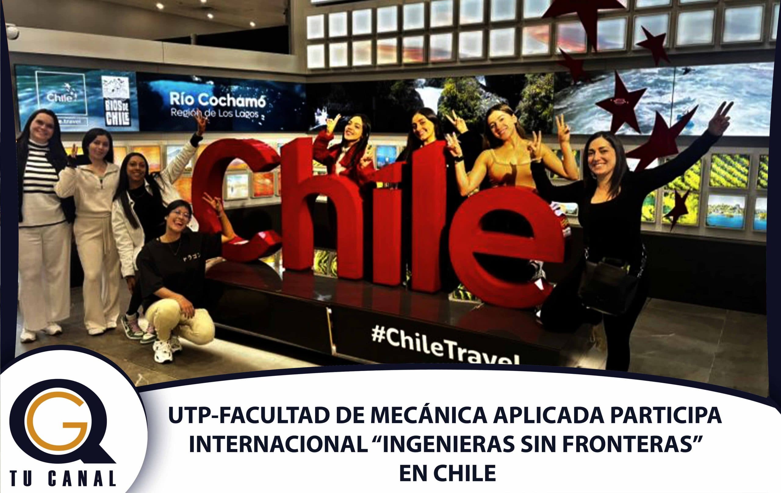 LA FACULTAD DE MECÁNICA APLICADA PARTICIPA EN LA MISIÓN INTERNACIONAL “INGENIERAS SIN FRONTERAS” EN CHILE