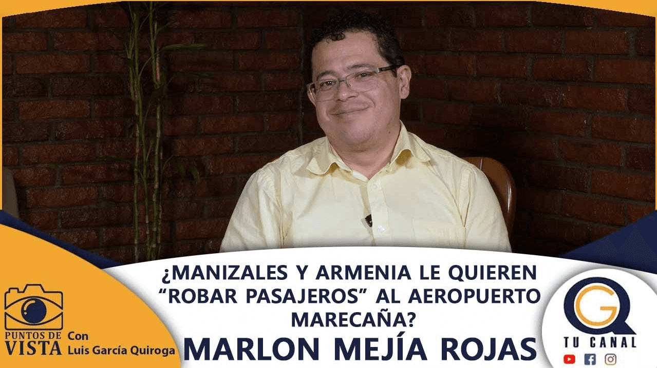 ¿MANIZALES Y ARMENIA LE QUIEREN “ROBAR PASAJEROS” AL AEROPUERTO MARECAÑA?