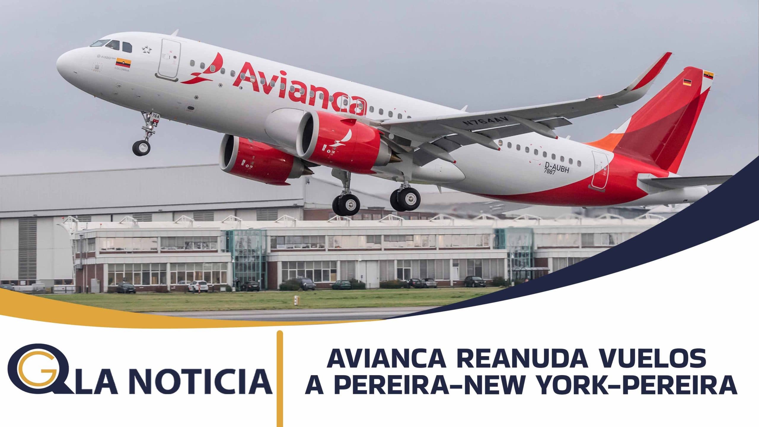 AVIANCA REANUDA VUELOS A PEREIRA-NEW YORK-PEREIRA