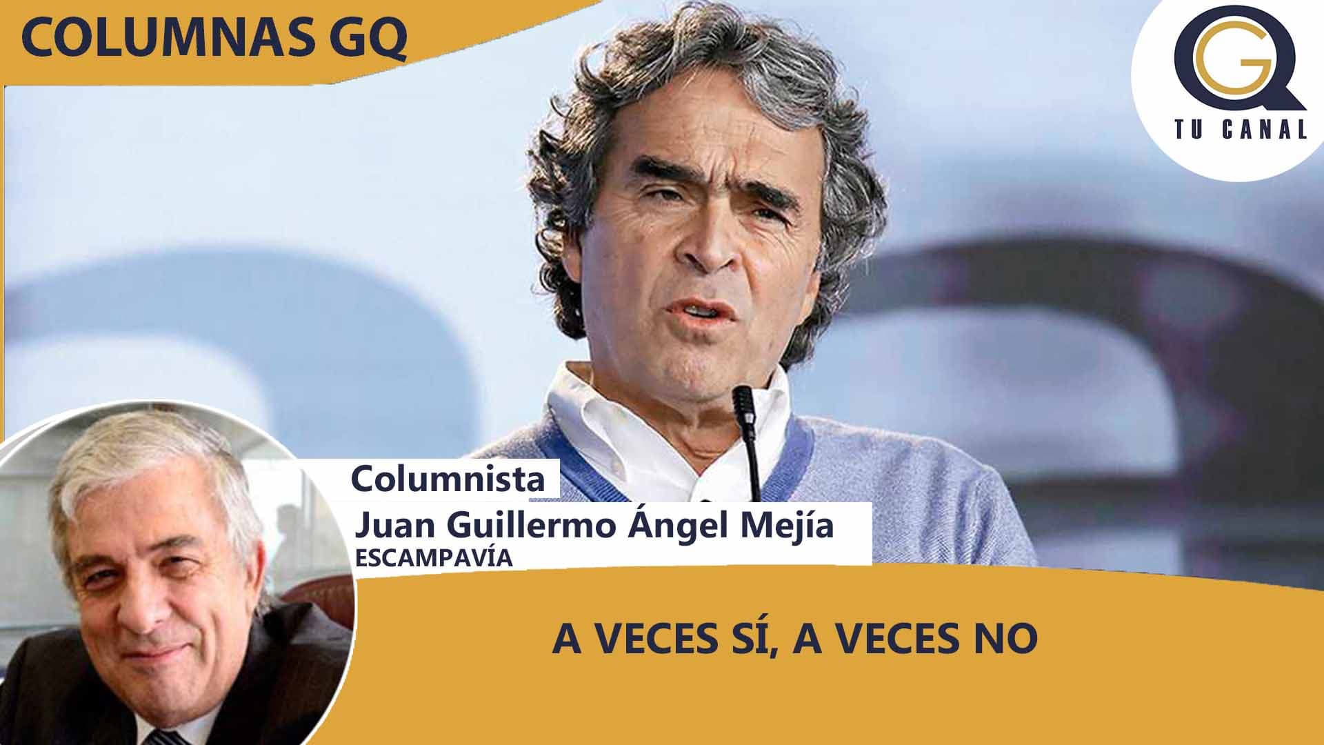 A VECES SÍ, A VECES NO