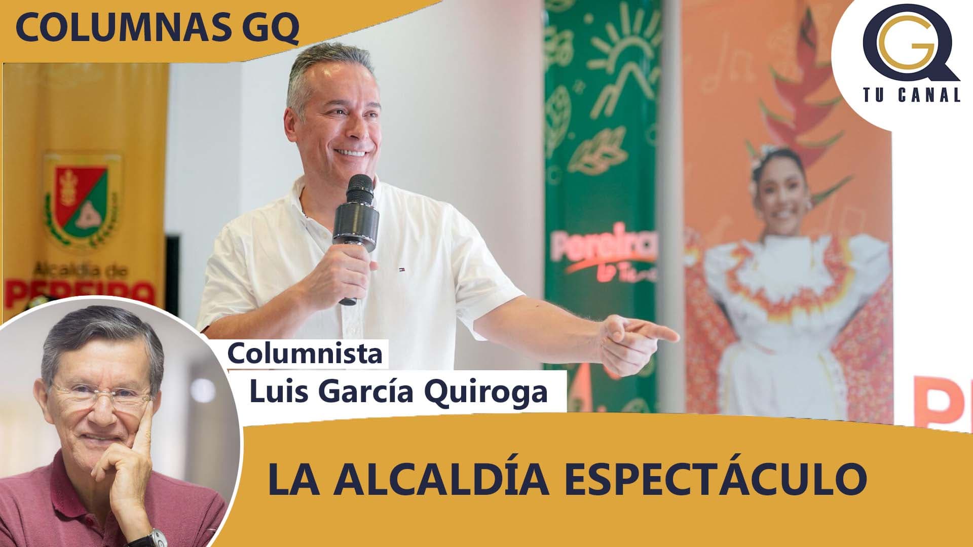 LA ALCALDÍA ESPECTÁCULO