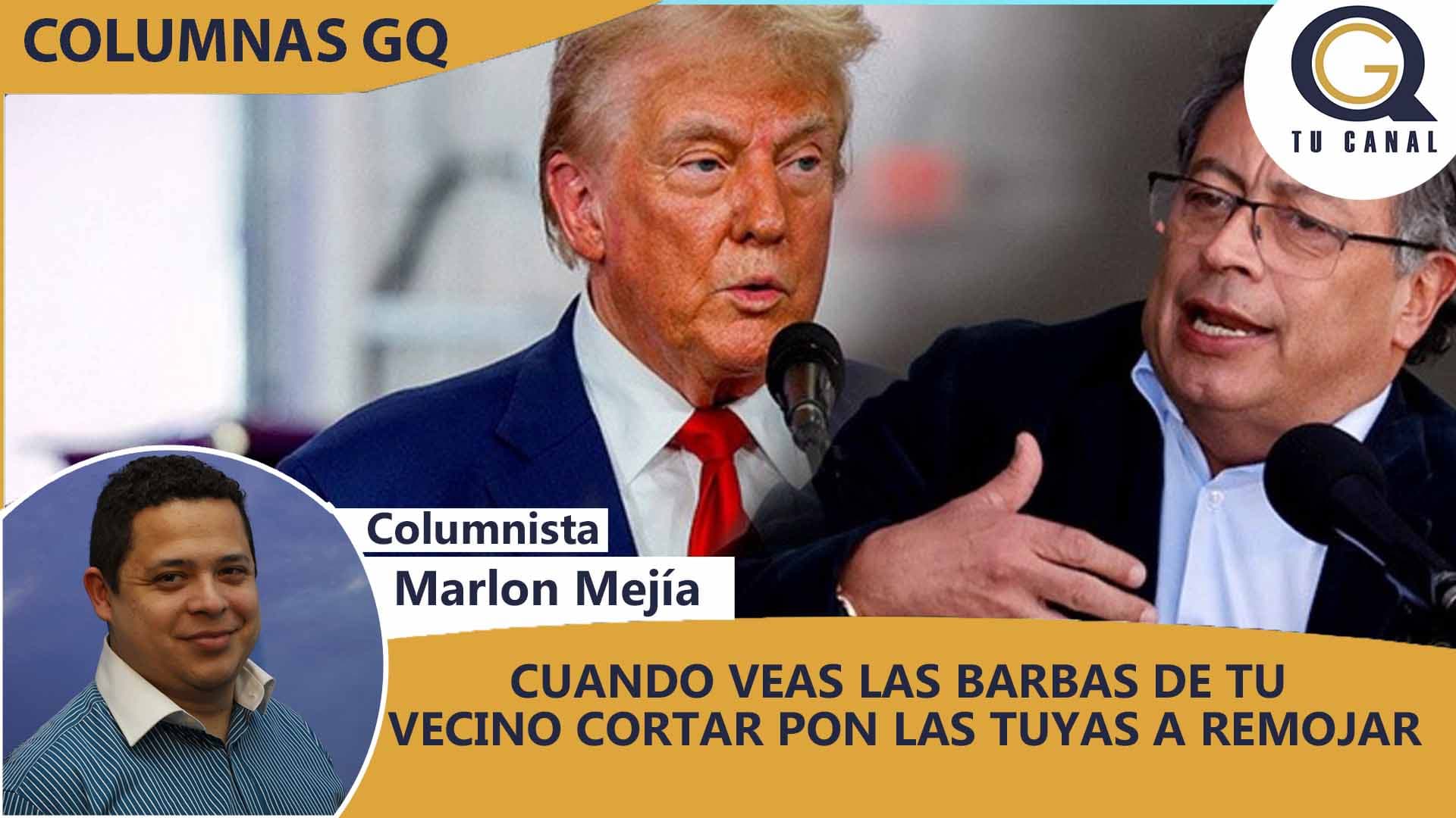 CUANDO VEAS LAS BARBAS DE TU VECINO CORTAR PON LAS TUYAS A REMOJAR