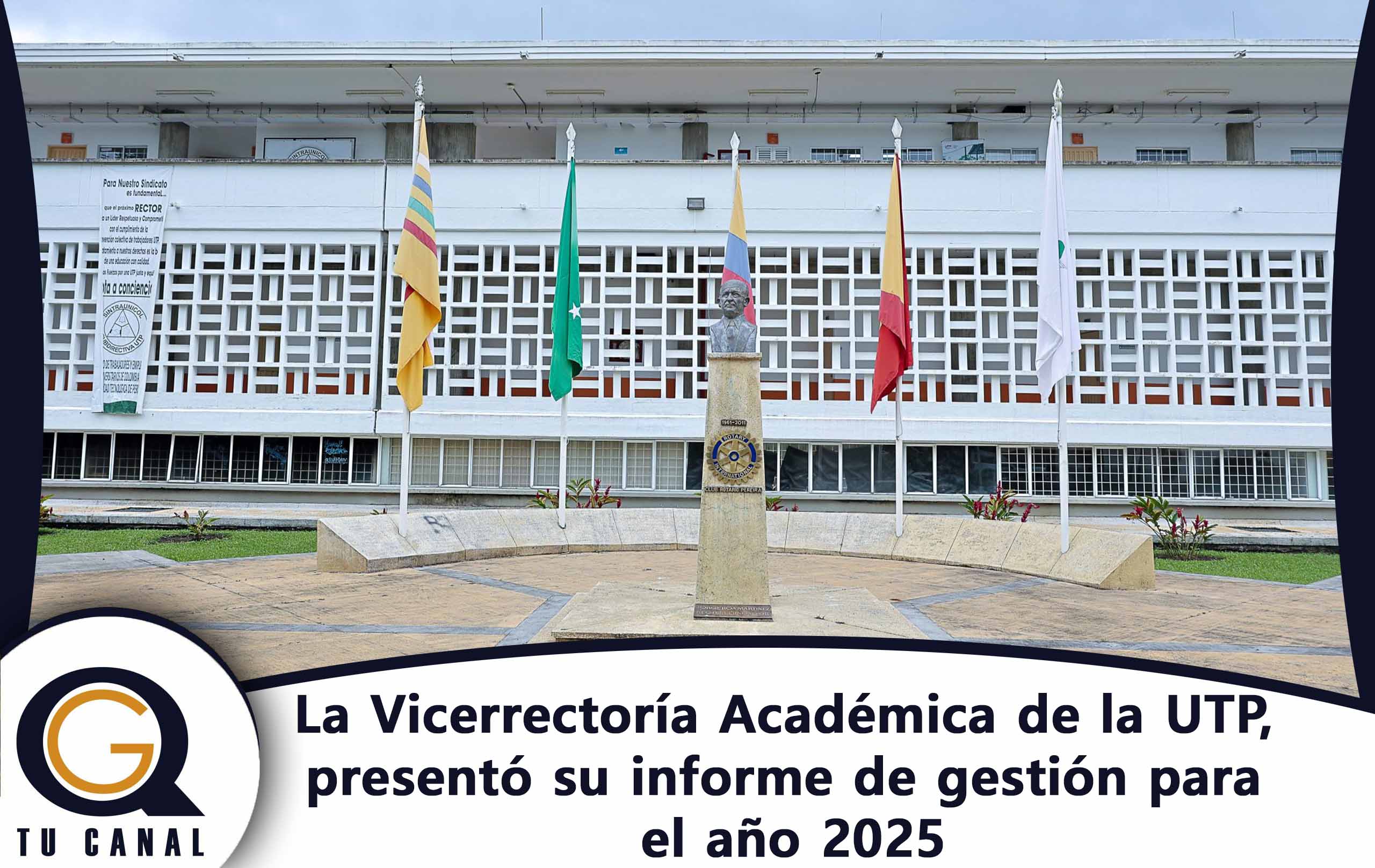 La Vicerrectoría Académica de la UTP, presentó su informe de gestión para el año 2025