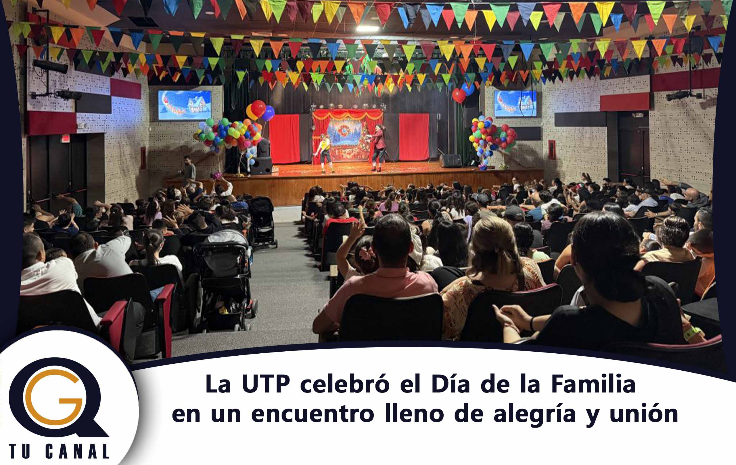 La UTP celebró el Día de la Familia en un encuentro lleno de alegría y unión