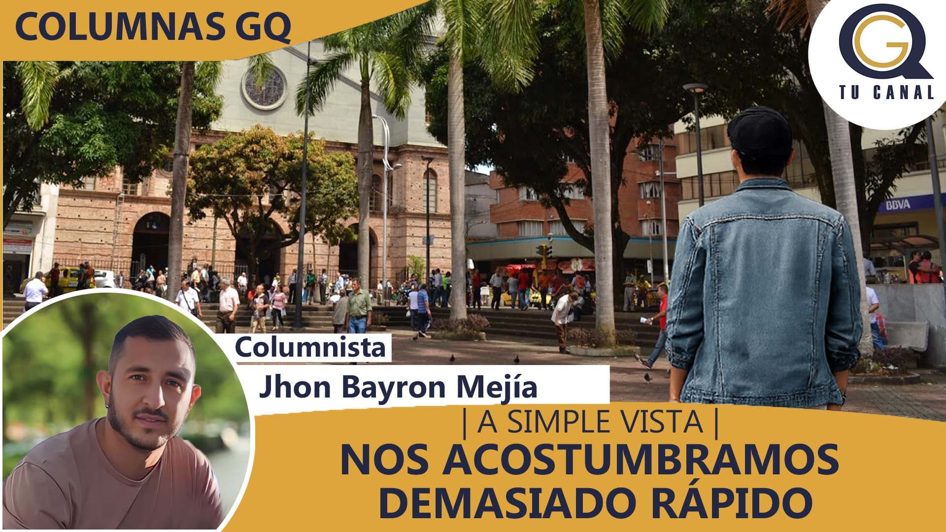 NOS ACOSTUMBRAMOS DEMASIADO RÁPIDO