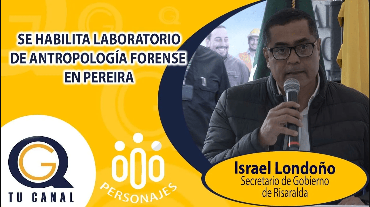 SE HABILITA LABORATORIO DE ANTROPOLOGÍA FORENSE EN PEREIRA