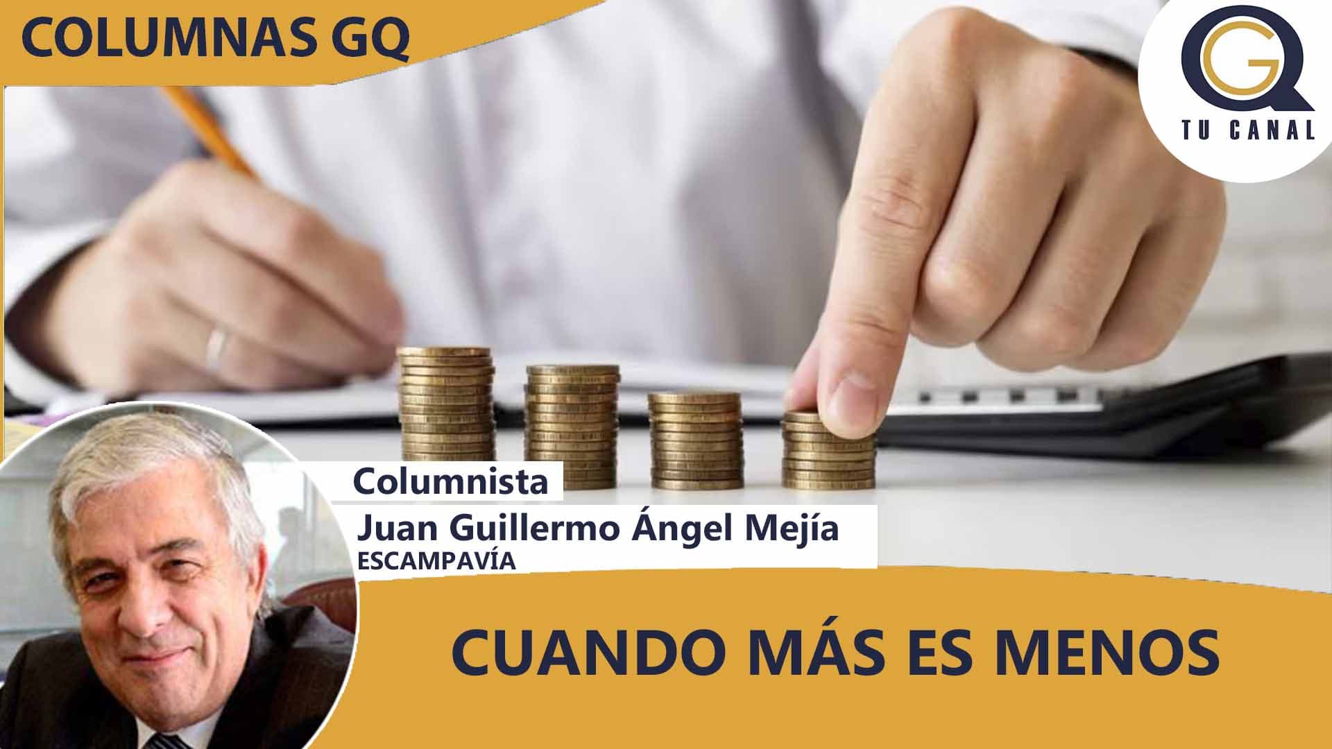 CUANDO MÁS ES MENOS