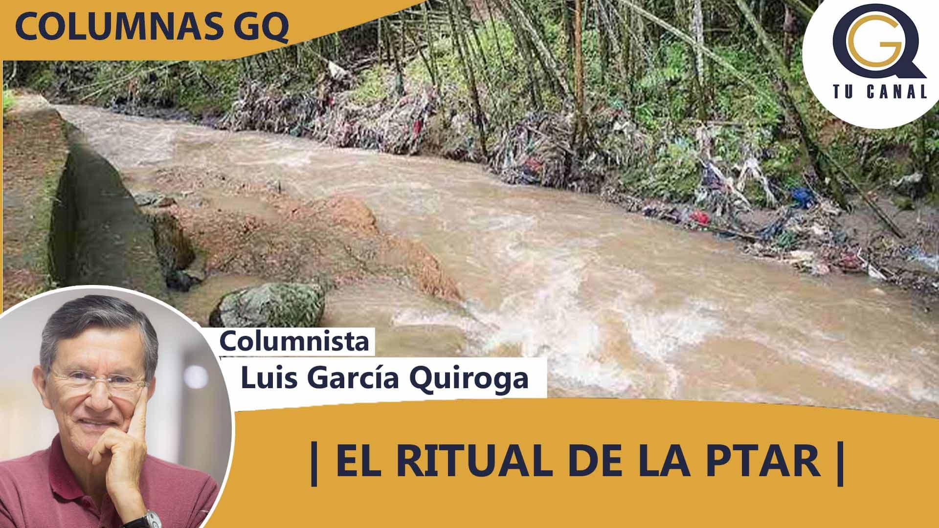 EL RITUAL DE LA PTAR