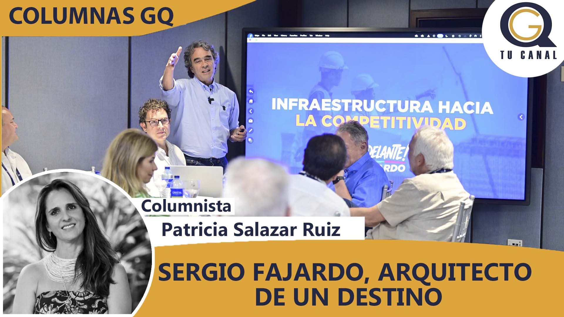 SERGIO FAJARDO, ARQUITECTO DE UN DESTINO