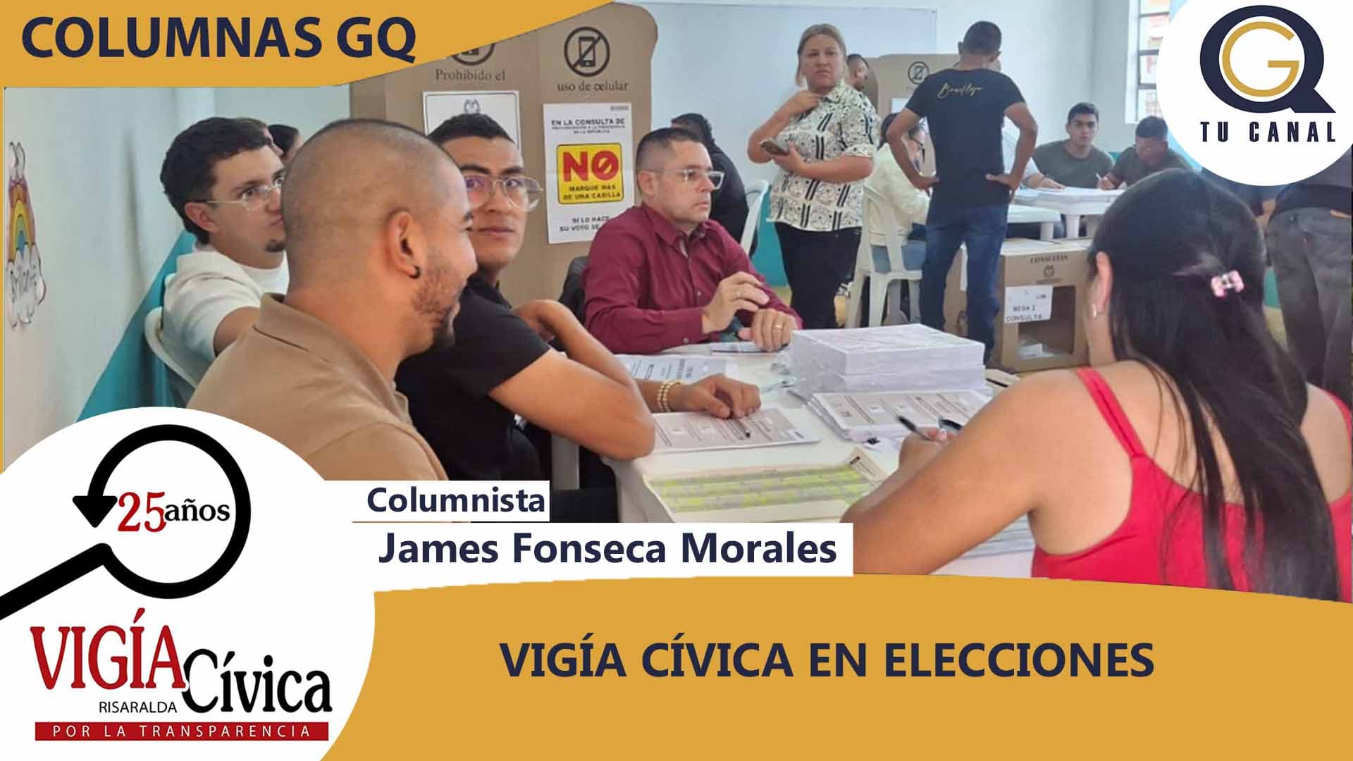 VIGÍA CÍVICA EN ELECCIONES