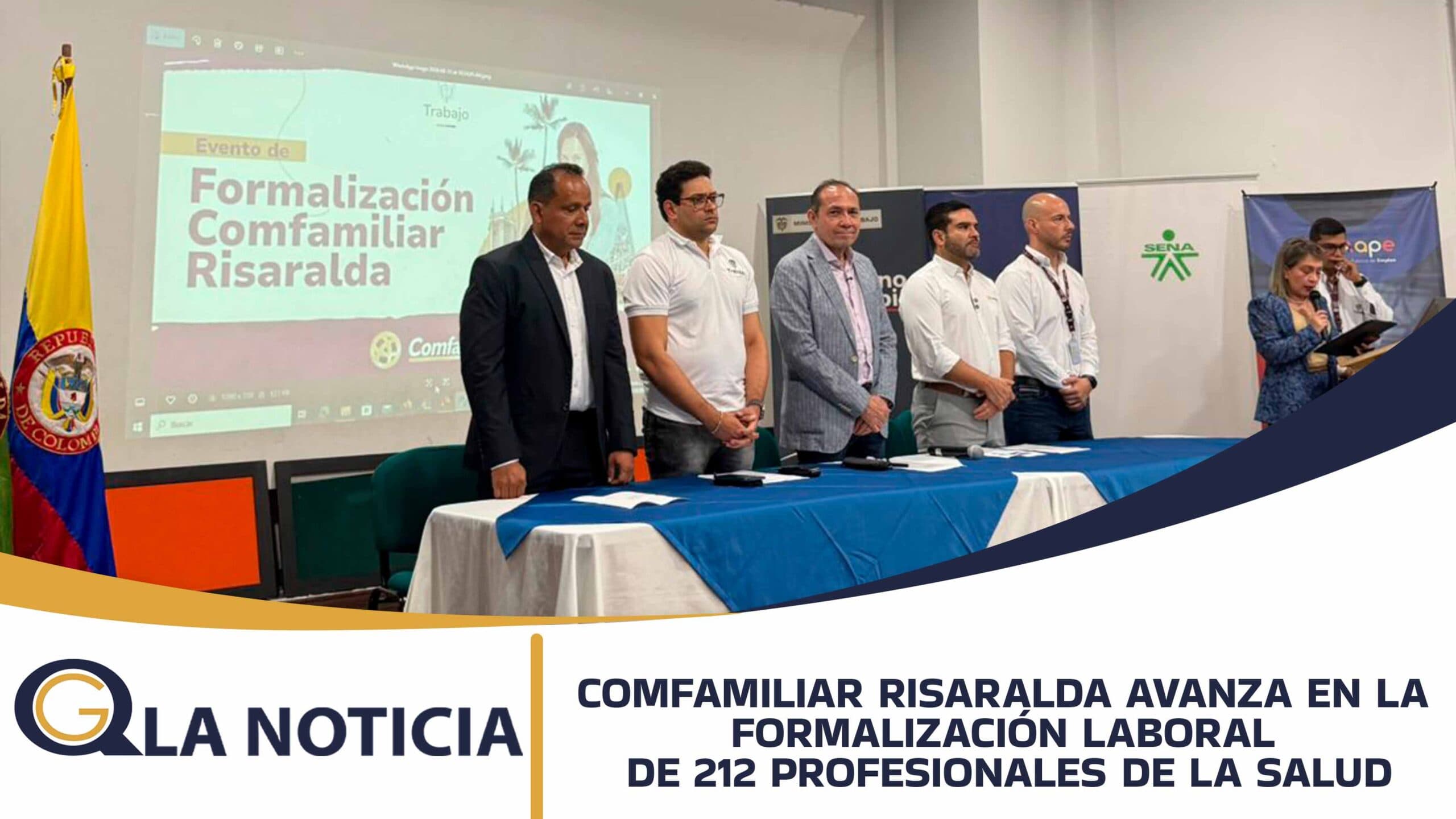 COMFAMILIAR RISARALDA AVANZA EN LA FORMALIZACIÓN LABORAL DE 212 PROFESIONALES DE LA SALUD
