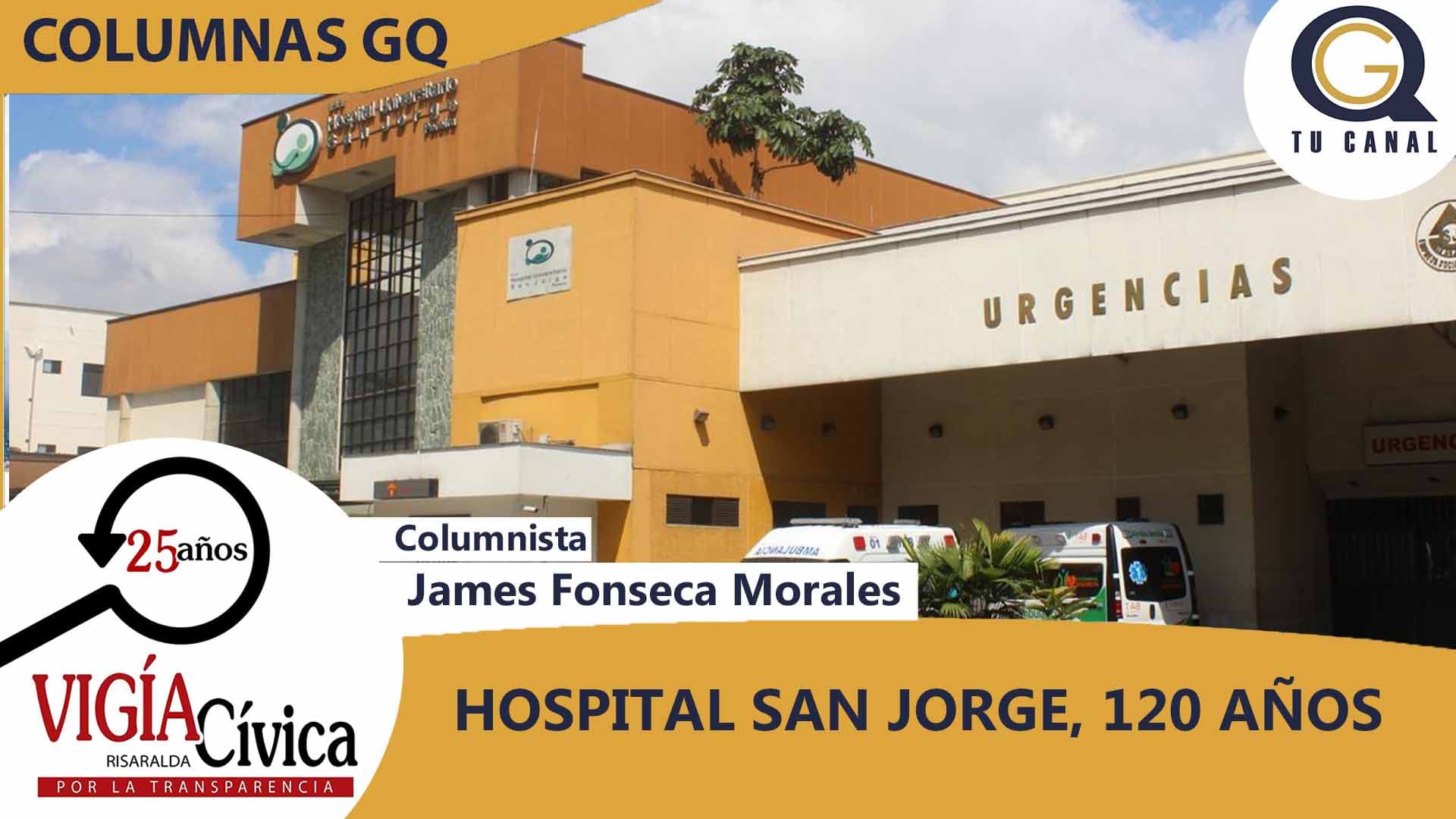 HOSPITAL SAN JORGE, 120 AÑOS