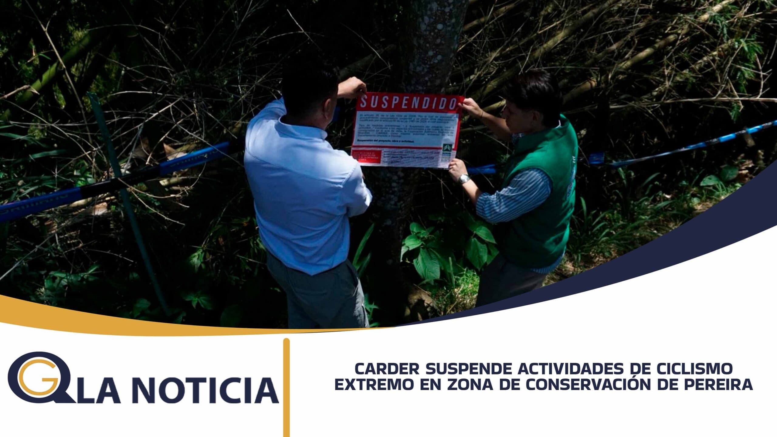 CARDER SUSPENDE ACTIVIDADES DE CICLISMO EXTREMO EN ZONA DE CONSERVACIÓN DE PEREIRA PARA PROTEGER LA FAUNA SILVESTRE