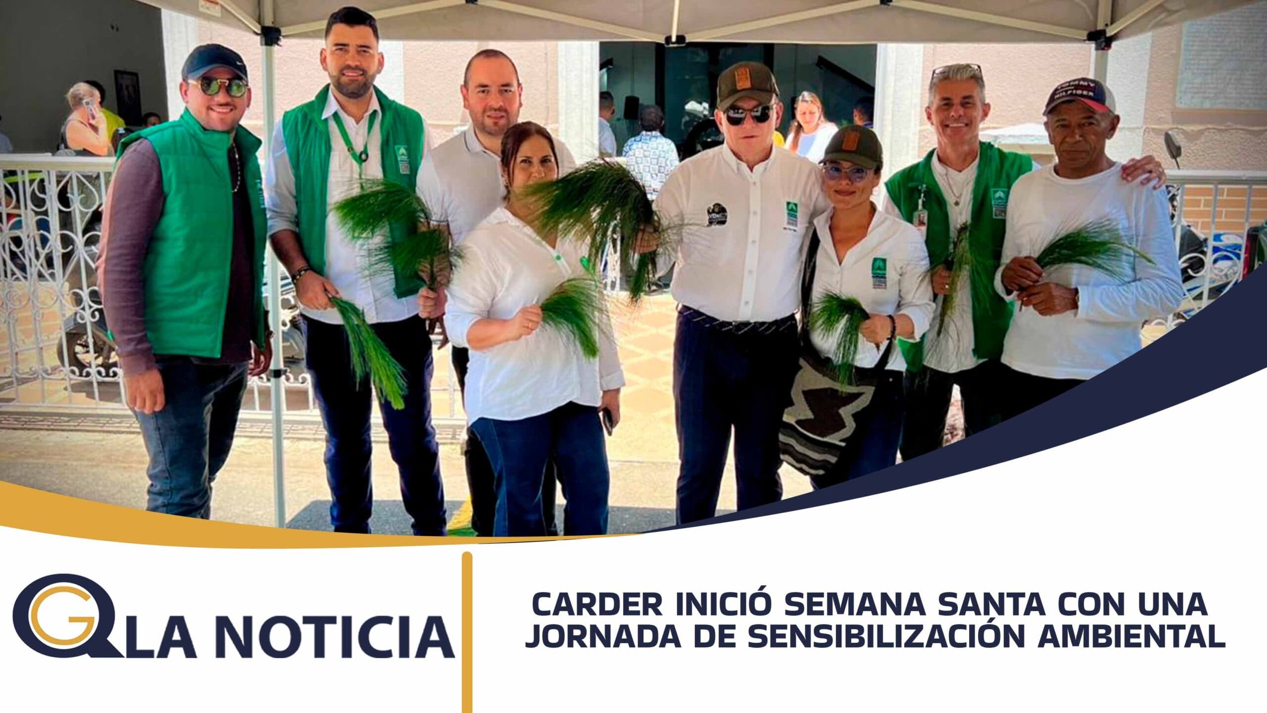 LA CARDER INICIÓ LA SEMANA SANTA CON UNA JORNADA DE SENSIBILIZACIÓN AMBIENTAL