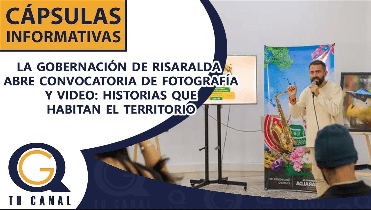 SE ABRE CONVOCATORIA DE FOTOGRAFÍA Y VIDEO: HISTORIAS QUE HABITAN EL TERRITORIO