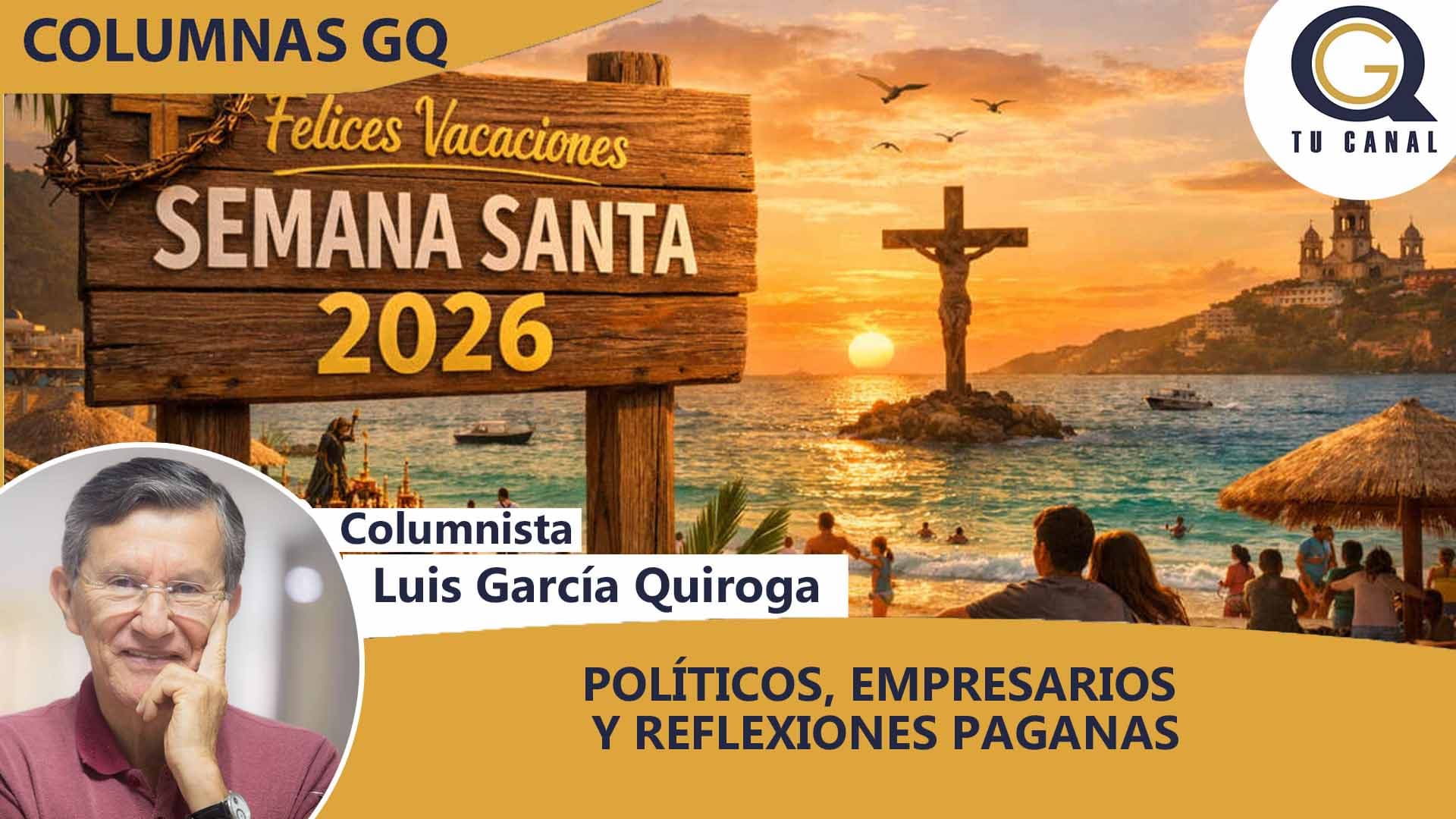 POLÍTICOS, EMPRESARIOS Y REFLEXIONES PAGANAS