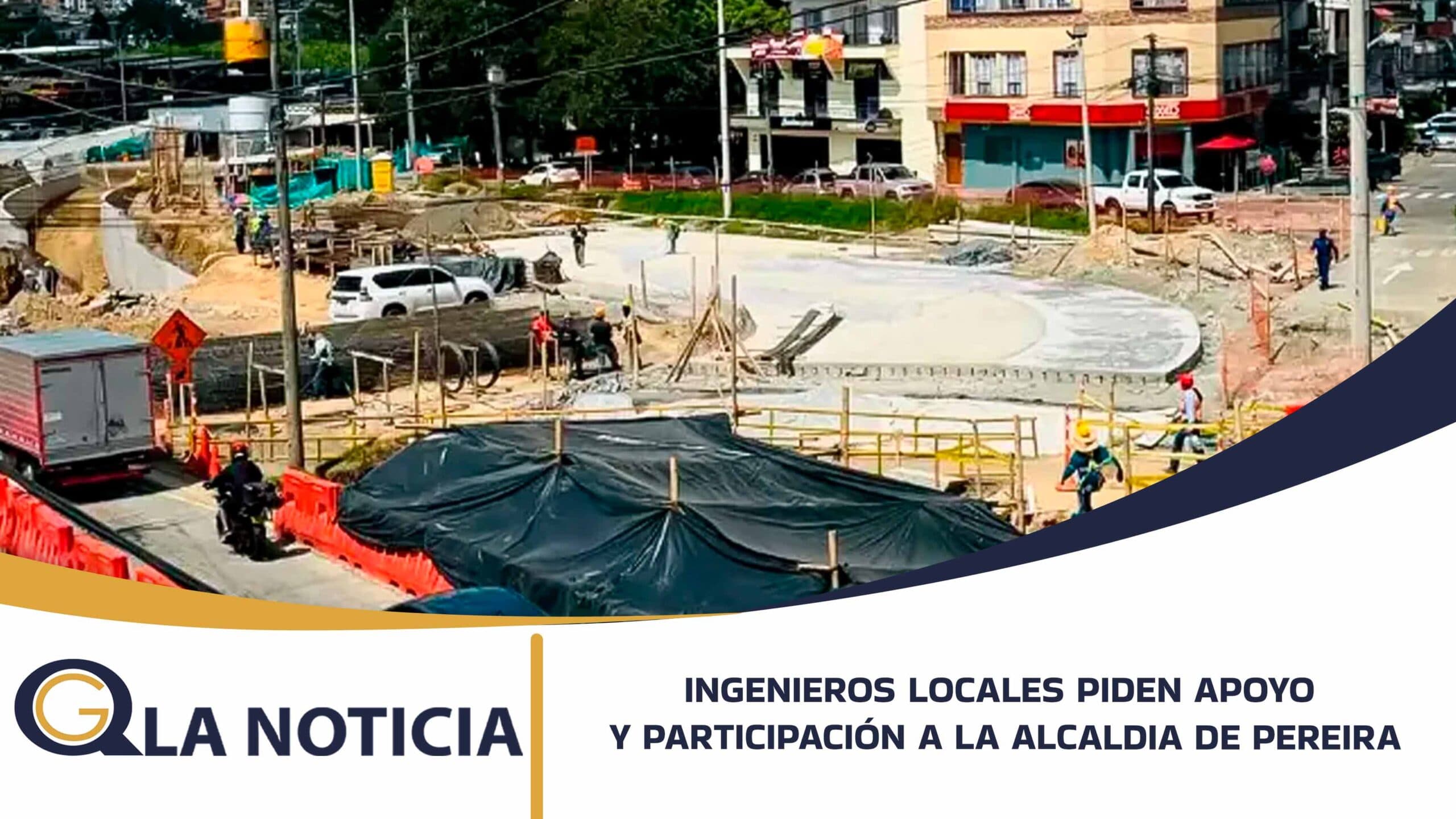 INGENIEROS LOCALES PIDEN APOYO Y PARTICIPACIÓN A LA ALCALDIA DE PEREIRA