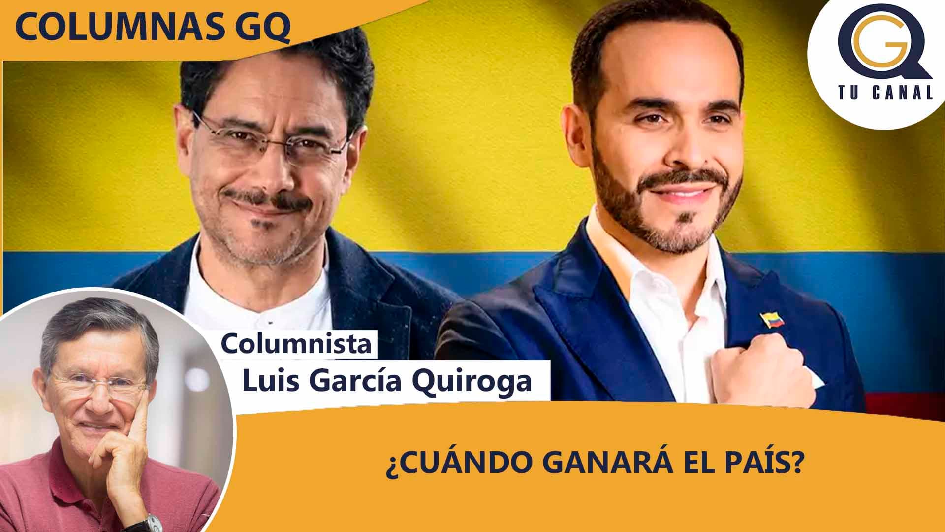 ¿CUÁNDO GANARÁ EL PAÍS?