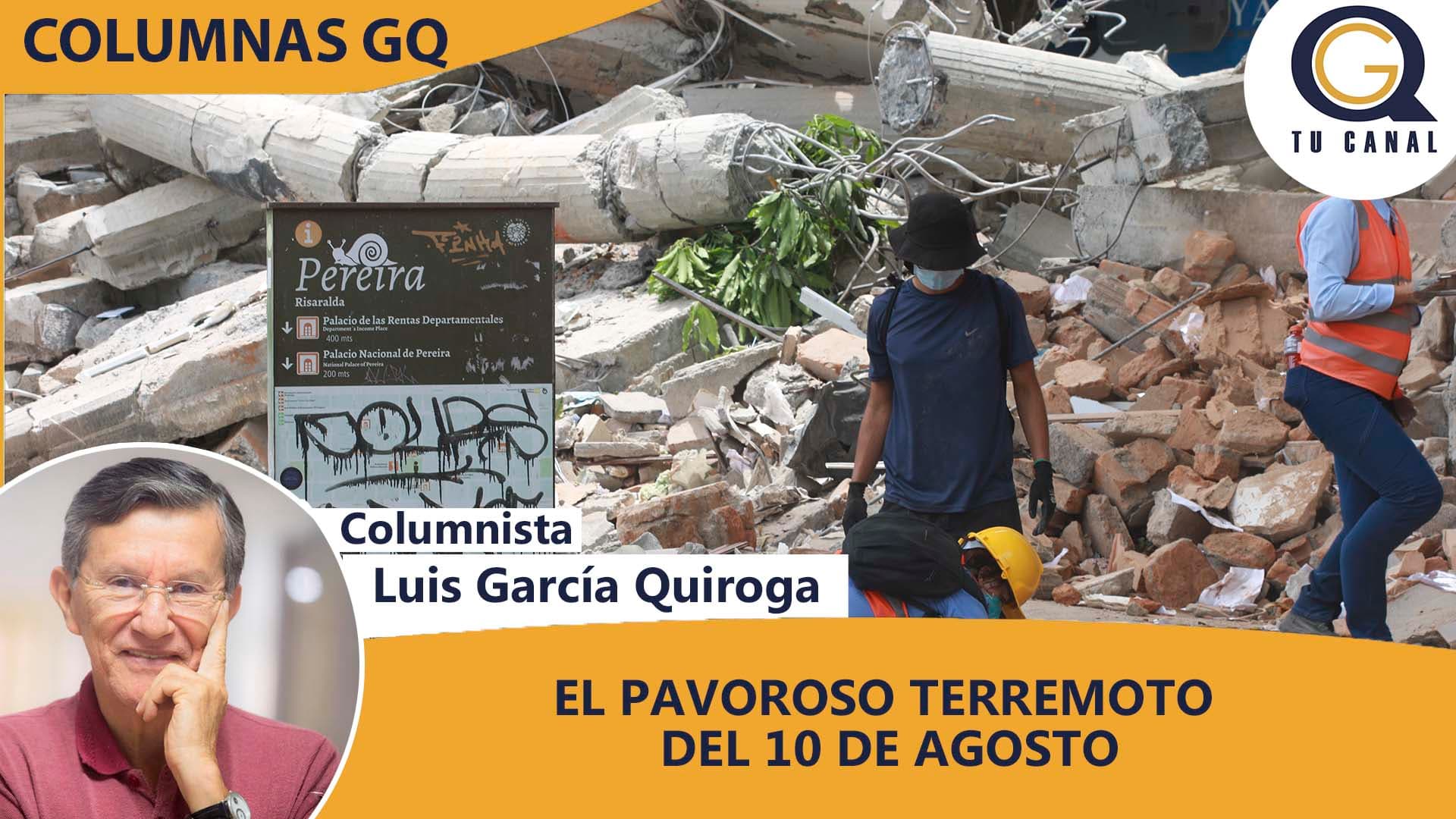 EL PAVOROSO TERREMOTO DEL 10 DE AGOSTO