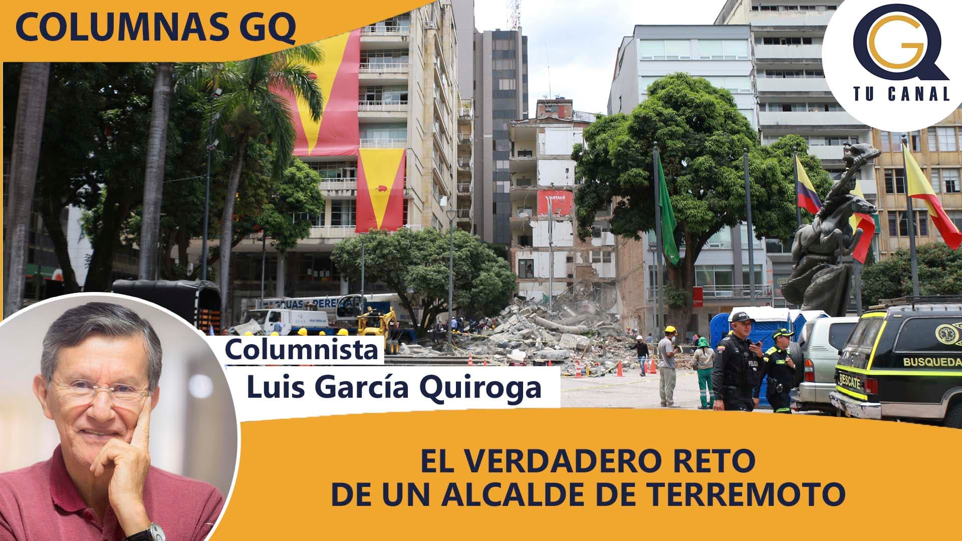 EL VERDADERO RETO DE UN ALCALDE DE TERREMOTO