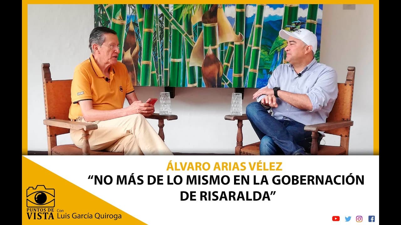 “NO MÁS DE LO MISMO EN LA GOBERNACIÓN DE RISARALDA”: Álvaro Arias Vélez.