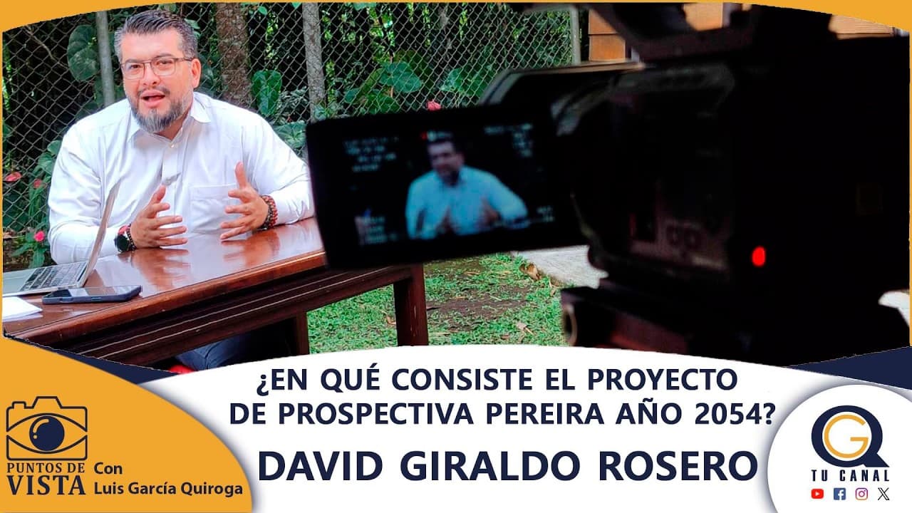 ¿EN QUÉ CONSISTE EL PROYECTO DE PROSPECTIVA PEREIRA AÑO 2054?