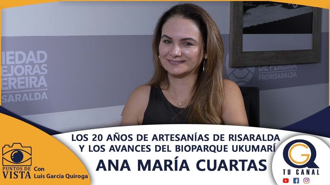 LOS 20 AÑOS DE ARTESANÍAS DE RISARALDA Y LOS AVANCES DEL BIOPARQUE UKUMARÍ
