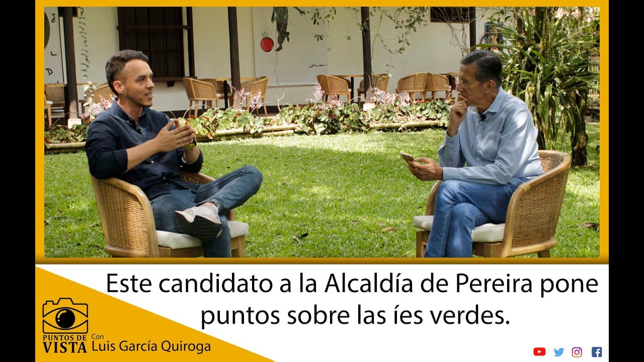 ESTE CANDIDATO A LA ALCALDÍA DE PEREIRA PONE PUNTOS SOBRE LAS ÍES VERDES