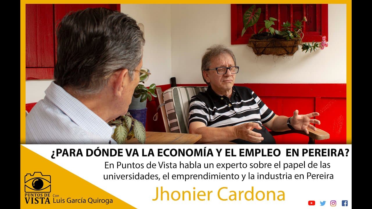 ¿PARA DÓNDE VA LA ECONOMÍA Y EL EMPLEO EN PEREIRA?