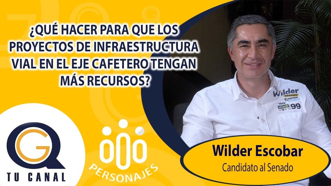 ¿QUÉ HACER PARA QUE LOS PROYECTOS DE INFRAESTRUCTURA VIAL EN EL EJE CAFETERO TENGAN MÁS RECURSOS?